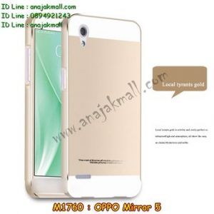 M1760-06 เคสอลูมิเนียม OPPO Mirror 5 สีทอง