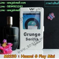 M2230-06 เคสโชว์เบอร์ Huawei G Play Mini ลาย Serifia