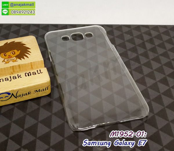 M1952-01 เคสใส samsung e7 กรอบพลาสติกใสซัมซุงอี7