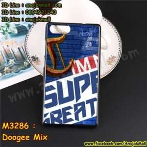 M3286-15 เคสยาง Doogee Mix ลาย Super