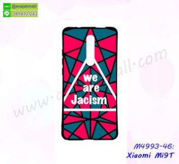 M4993-46 เคสพิมพ์ลาย Xiaomi Mi9T ลาย Jacism