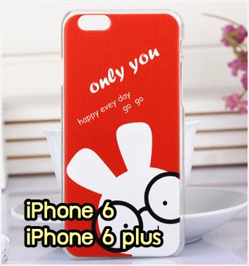 M1000-02 เคสแข็ง iPhone 6/6 plus ลาย Only You