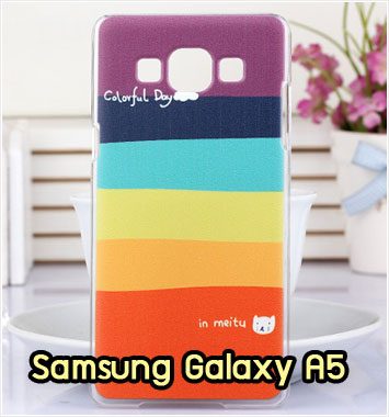 M1073-01 เคสแข็ง Samsung Galaxy A5 ลาย Colorfull Day